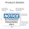 Signmission Authorized Personnel Only OSHA Notice Sign, Plastic, 10in W x 7in L, 2PK OS-2PACK-NS-P-710-L-19524 - alternate 2